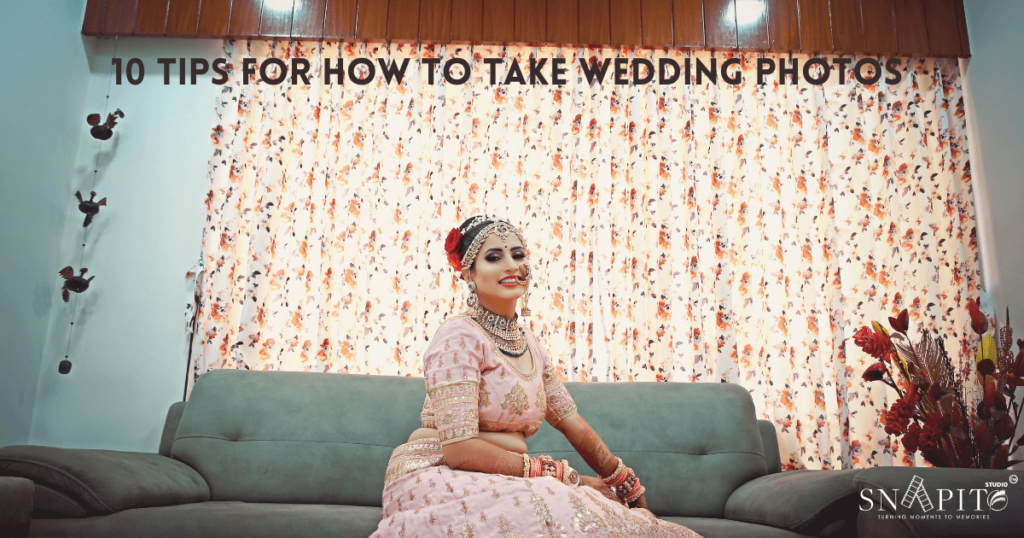 10 Tips for How to Take Wedding Photos