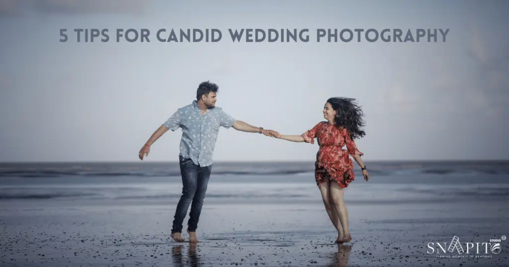 5 Tips for Beautiful Candid Wedding Photography