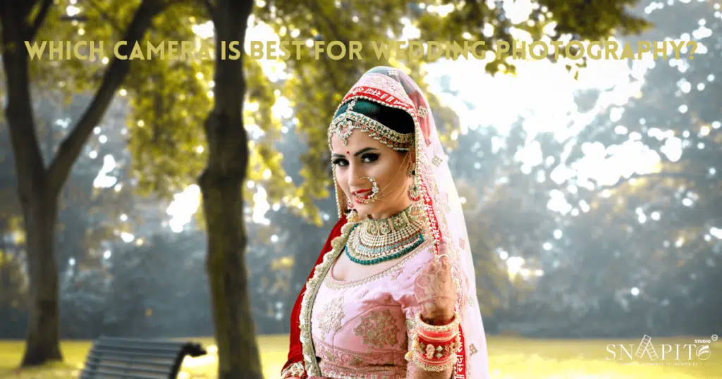 Which Camera is Best for Wedding Photography