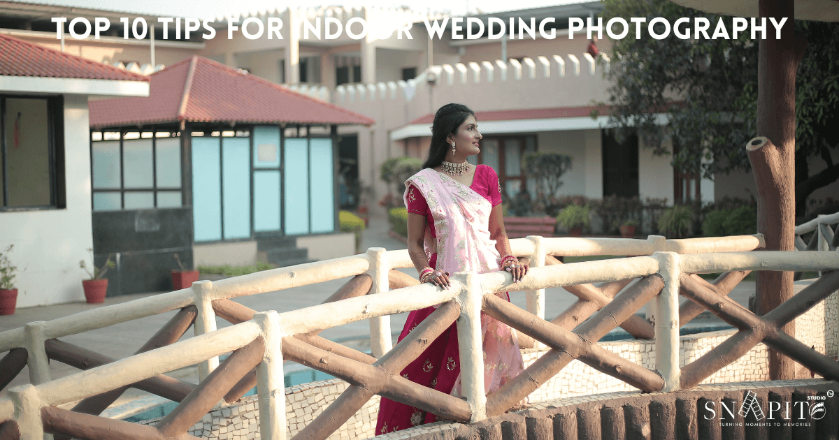 Top 10 Tips For Indoor Wedding Photography